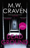Mŕtva pôda - Najpredávanejší triler The Sunday Times - Dead Ground - The Sunday Times bestselling thriller