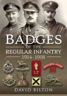 Odznaky pravidelnej pechoty, 1914-1918 - Badges of the Regular Infantry, 1914-1918