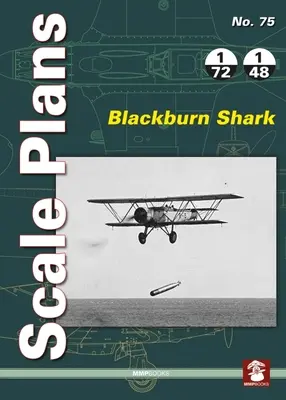 Plány v mierke č. 75: Blackburn Shark - Scale Plans No. 75: Blackburn Shark