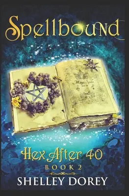 Očarenie: Ženské fantasy romány - Spellbound: Women's Fantasy Fiction