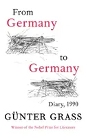 Z Nemecka do Nemecka - Denník 1990 - From Germany to Germany - Diary 1990