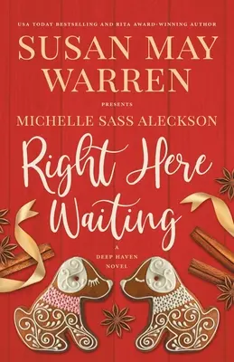 Right Here Waiting (Práve tu čakám): A Deep Haven Novel - Right Here Waiting: A Deep Haven Novel