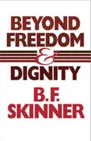 Za hranicami slobody a dôstojnosti - Beyond Freedom and Dignity