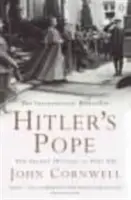 Hitlerov pápež - Tajné dejiny Pia XII. - Hitler's Pope - The Secret History of Pius XII