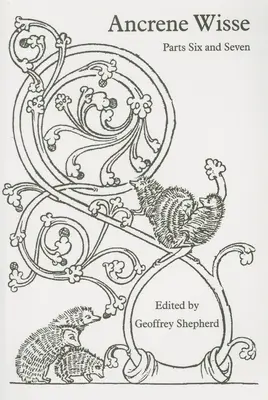 Ancrene Wisse: Šiesta a siedma časť - Ancrene Wisse: Parts Six and Seven