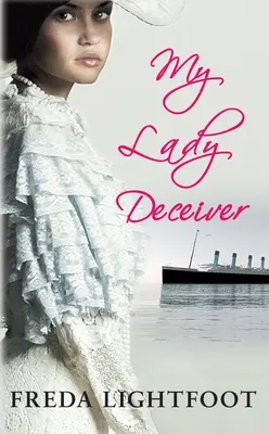 Moja pani zvodkyňa - My Lady Deceiver
