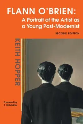 Flann O'Brien: Portrét umelca ako mladého postmodernistu - Flann O'Brien: A Portrait of the Artist as a Young Post-Modernist
