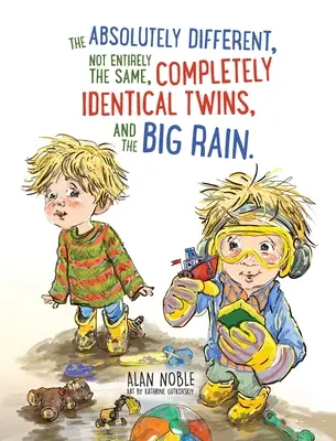 Úplne iné, nie úplne rovnaké, úplne identické dvojčatá a veľký dážď. - The Absolutely Different, Not Entirely the Same, Completely Identical Twins, and the Big Rain.