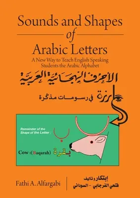 Zvuky a tvary arabských písmen: Nový spôsob výučby arabskej abecedy pre anglicky hovoriacich študentov - Sounds and Shapes of Arabic Letters: A New Way To Teach English Speaking Students Arabic Alphabet