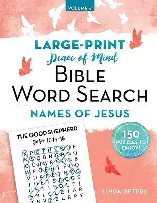Pokoj v duši Biblické hľadanie slov: Ježišove mená - Peace of Mind Bible Word Search: Names of Jesus