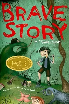 Odvážny príbeh - Brave Story