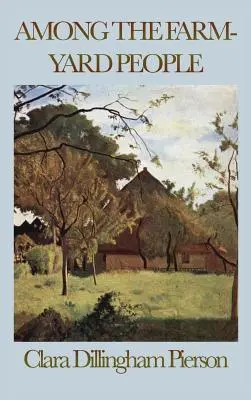 Medzi ľuďmi z farmy - Among the Farmyard People