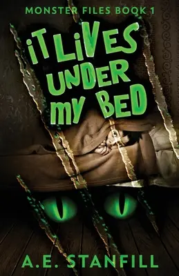 Žije pod mojou posteľou - It Lives Under My Bed
