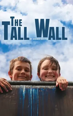 Vysoká stena - The Tall Wall