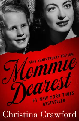 Najdrahšia mamička - Mommie Dearest