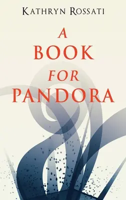 Kniha pre Pandoru - A Book For Pandora
