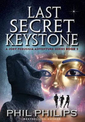 Posledné tajomstvo Kľúčový kameň: Historický mysteriózny triler - Last Secret Keystone: A Historical Mystery Thriller