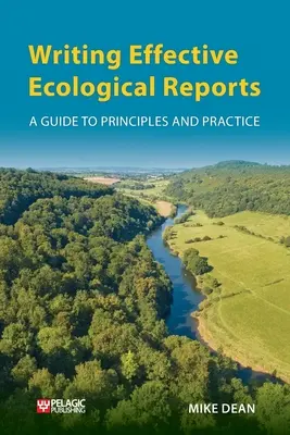 Písanie efektívnych ekologických správ - Writing Effective Ecological Reports