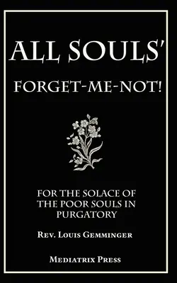 Všetky duše zabudli na mňa - All Souls' Forget-me-not