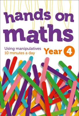 Rok 4 Hands-On Maths: Používanie manipulátorov 10 minút denne - Year 4 Hands-On Maths: Using Manipulatives 10 Minutes a Day