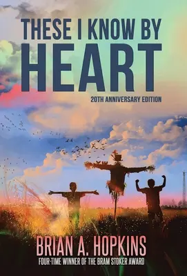 Tie poznám naspamäť - 20. výročné vydanie - These I Know by Heart - 20th Anniversary Edition