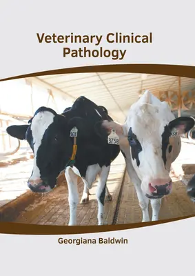 Veterinárna klinická patológia - Veterinary Clinical Pathology