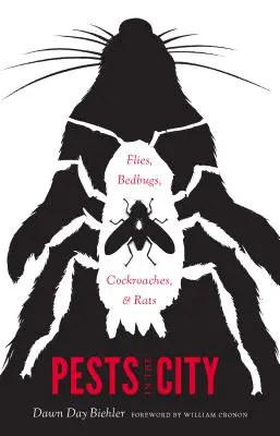 Škodcovia v meste: Muchy, štetky, šváby a potkany - Pests in the City: Flies, Bedbugs, Cockroaches, and Rats