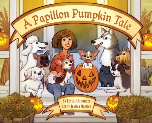 Papillonský príbeh o tekvičkách - A Papillon Pumpkin Tale