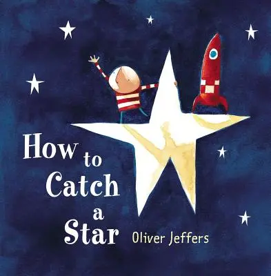 Ako chytiť hviezdu - How to Catch a Star