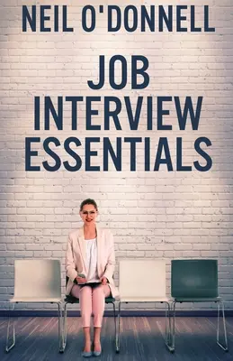 Základné informácie o pracovnom pohovore - Job Interview Essentials