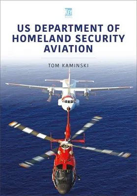Ministerstvo vnútornej bezpečnosti USA Letectvo - Us Department of Homeland Security Aviation