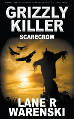 Grizzly Killer (Zabijak Grizzly): Scarecrow - Grizzly Killer: Scarecrow