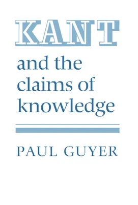 Kant a nároky na poznanie - Kant and the Claims of Knowledge