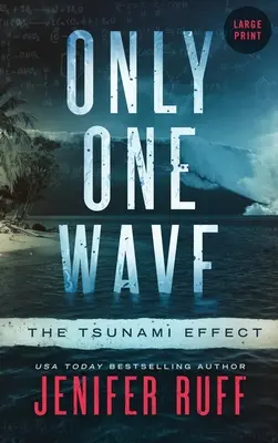 Len jedna vlna: Efekt cunami - Only One Wave: The Tsunami Effect