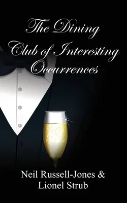 Jedálenský klub zaujímavých udalostí - The Dining Club of Interesting Occurrences