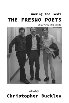 Pomenovanie stratených: Básnici z Fresna - Naming the Lost: The Fresno Poets