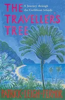 Strom cestovateľov - Cesta po karibských ostrovoch - Traveller's Tree - A Journey through the Caribbean Islands