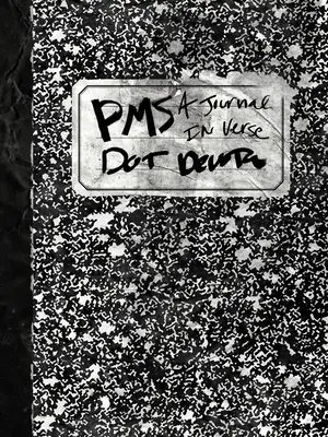 PMS: Hviezdna pečať, ktorá je v súlade so zákonom o ochrane osobných údajov: Denník vo veršoch - Pms: A Journal in Verse