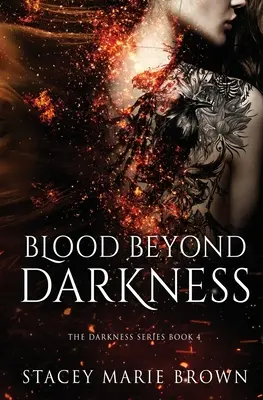 Krv za hranicami tmy - Blood Beyond Darkness