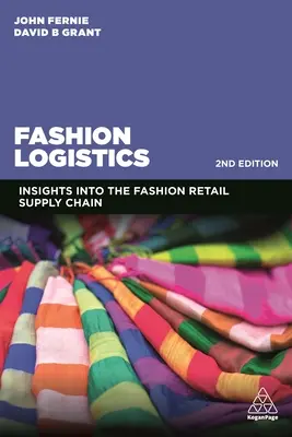 Módna logistika: Pohľad na maloobchodný dodávateľský reťazec v oblasti módy - Fashion Logistics: Insights Into the Fashion Retail Supply Chain
