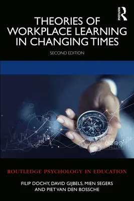 Teórie učenia sa na pracovisku v meniacich sa časoch - Theories of Workplace Learning in Changing Times