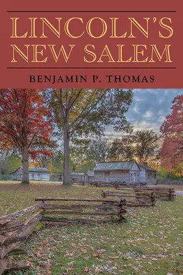 Lincolnov nový Salem - Lincoln's New Salem