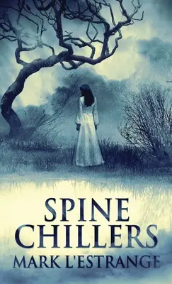 Mrazenie chrbtice - Spine Chillers