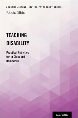 Vyučovanie zdravotného postihnutia: Praktické aktivity na hodine a domáce úlohy - Teaching Disability: Practical Activities for in Class and Homework