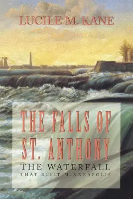 Pády svätého Antona - Falls of St. Anthony