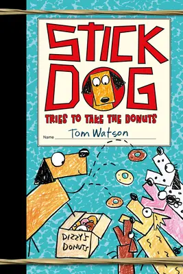 Stick Dog sa pokúša vziať šišky - Stick Dog Tries to Take the Donuts