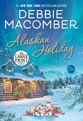 Aljašské prázdniny - Alaskan Holiday