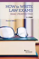 Ako písať skúšky z práva - IRAC Perfected - How to Write Law Exams - IRAC Perfected