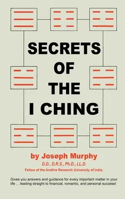Tajomstvá I-ťingu - Secrets of the I Ching