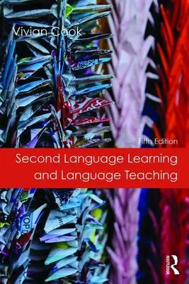 Učenie sa druhého jazyka a vyučovanie jazykov - Second Language Learning and Language Teaching